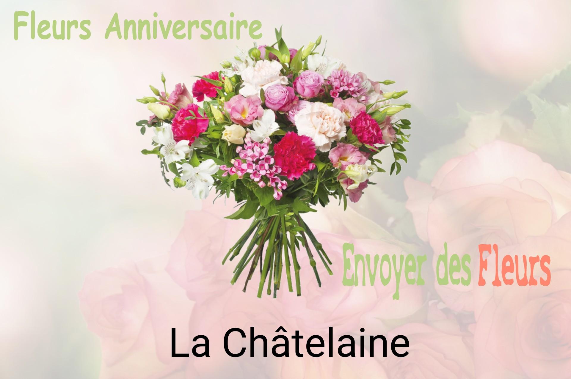 Bouquet de fleurs d’anniversaire livré à La Châtelaine